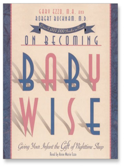 Title details for On Becoming Babywise by Gary Ezzo - Wait list